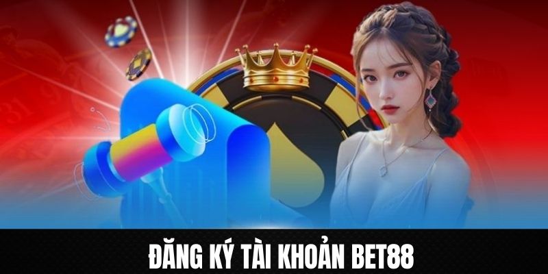 Chi tiết thao tác đăng ký ID trên nền tảng Bet88